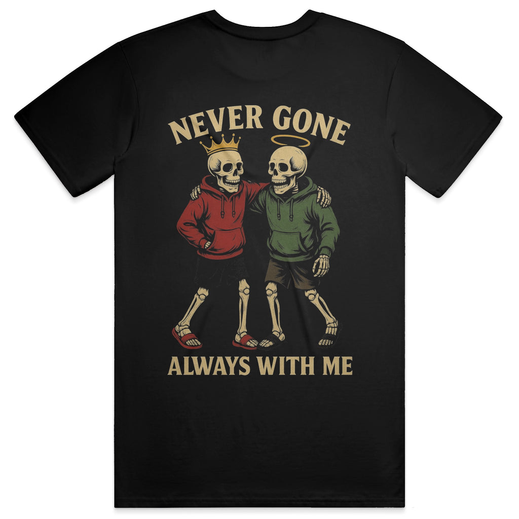 Drop 9 - Never Gone, Always With Me