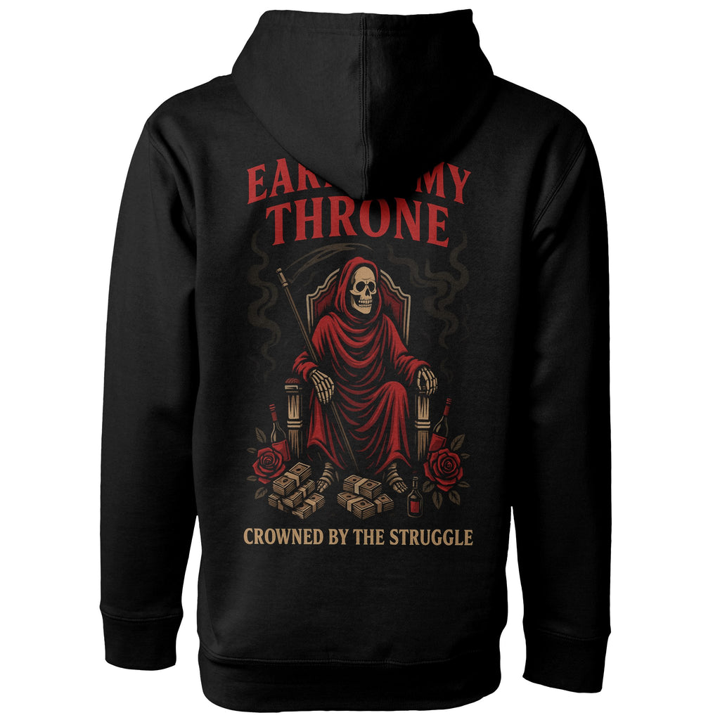 Drop 3 - Earned My Throne Hoodie