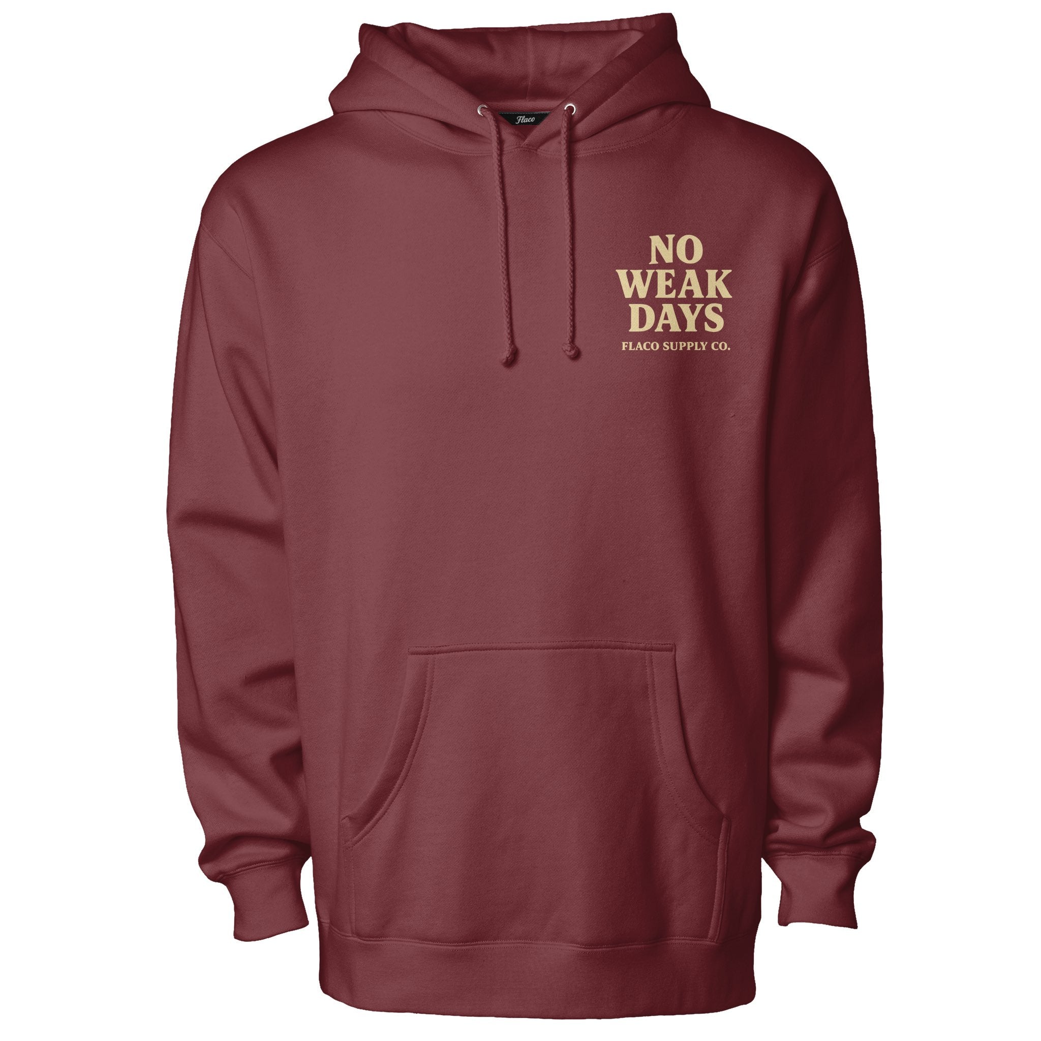 Drop 24 - No Weak Days Hoodie